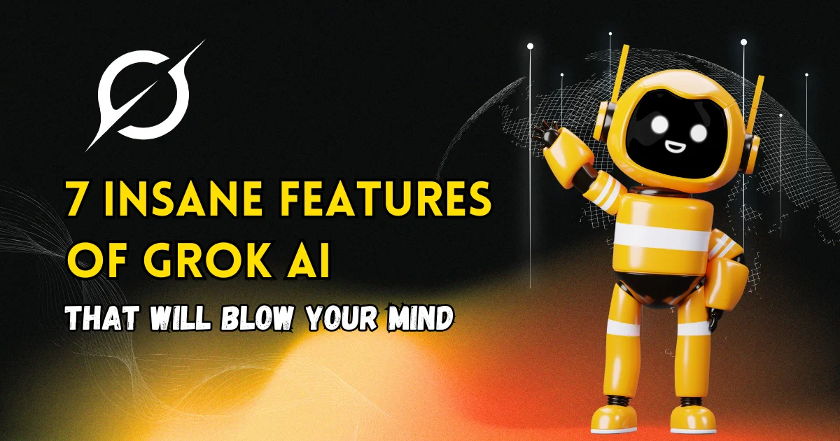 7 Insane Features of Grok AI That Will Blow Your Mind