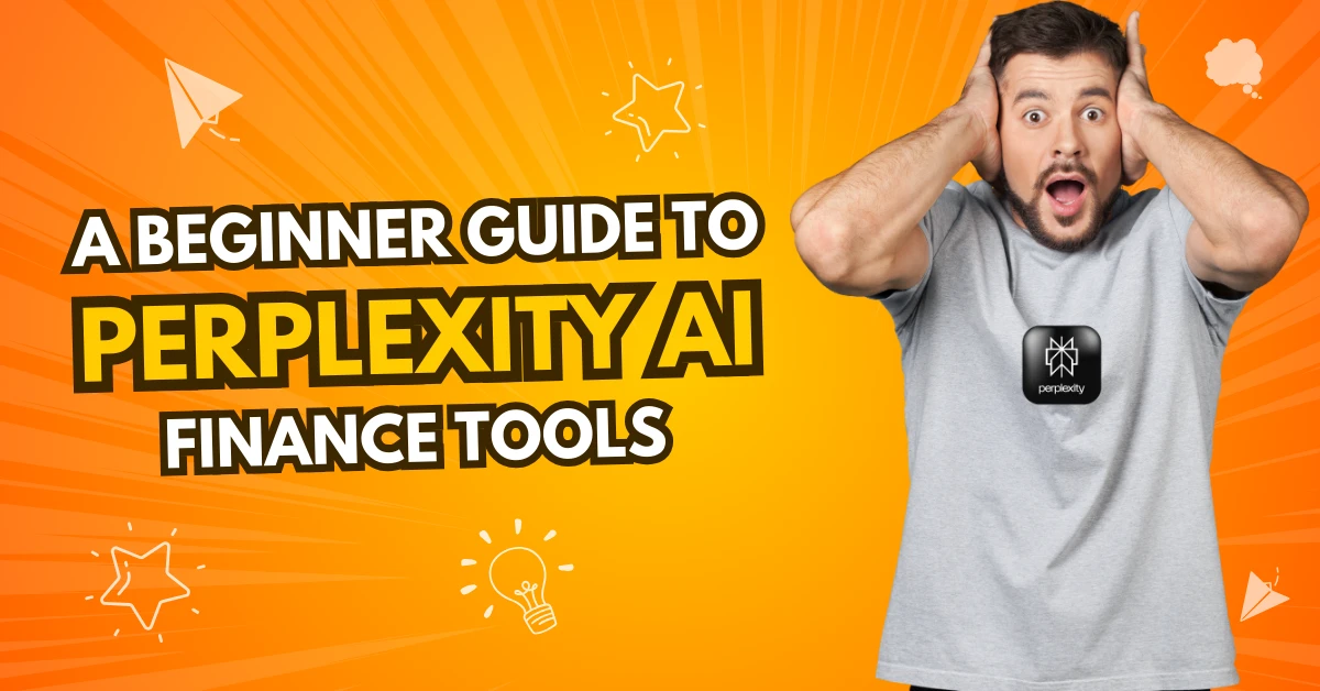 Skyrocket Success: A Beginner Guide to Perplexity AI Finance Tools
