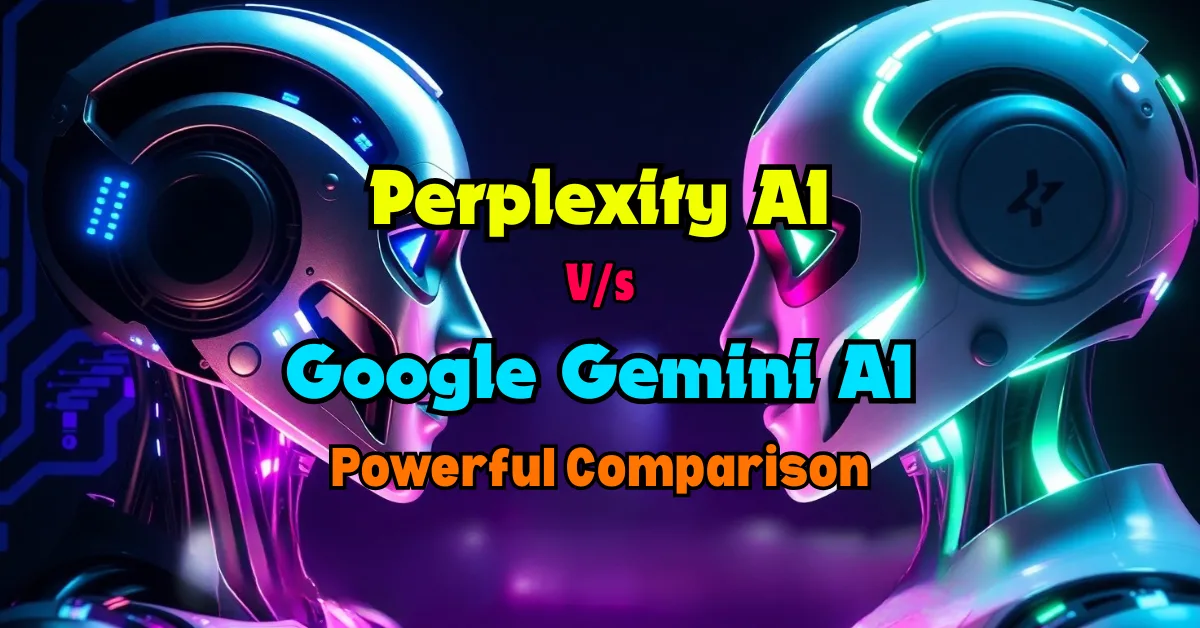 Powerful Comparison: Perplexity AI vs Google Gemini AI Search Magic 2025